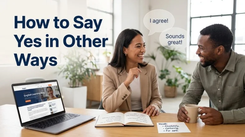 how to say yes in other ways