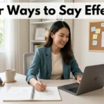 other ways to say effective
