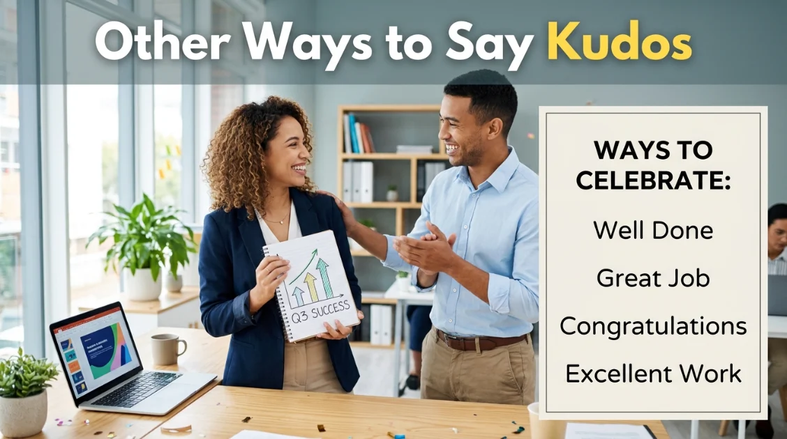 other ways to say kudos