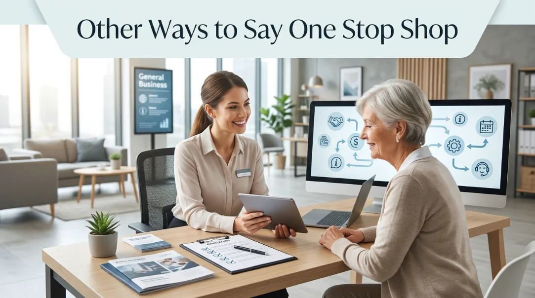 other ways to say one stop shop