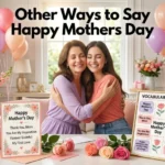 other ways to say happy mothers day
